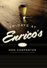 Fridays at Enrico's: A Novel Cover Image