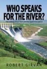 Who Speaks for the River?: The Oldman River Dam and the Search for Justice Cover Image