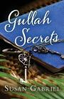 Gullah Secrets: Sequel to Temple Secrets (Southern fiction) By Susan Gabriel Cover Image