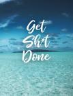 Get Sh*t Done: Dotted Bullet/Dot Grid Notebook - Ocean Blue Paradise, 7.44 x 9.69 Cover Image