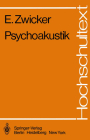 Psychoakustik (Hochschultext) By E. Zwicker Cover Image