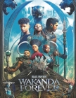 Black Panther - Wakanda Forever: The Screenplay Cover Image