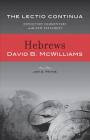Hebrews (Lectio Continua Expository Commentary on the New Testament) By David B. McWilliams Cover Image