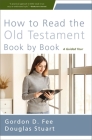 How to Read the Old Testament Book by Book: A Guided Tour Cover Image