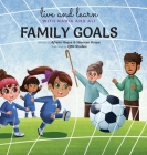 Family Goals By Naureen Hoque, Afreen Hoque, Qbn Studios (Illustrator) Cover Image