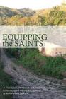 Equipping the Saints: A Practical and Theological Resource for International Mission Engagement (Missional Church) Cover Image