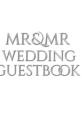 Mr and Mr wedding Guest Book: Weding By Wedding Guest Book, Mr Cover Image