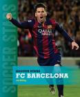 FC Barcelona (Soccer Stars) By Jim Whiting Cover Image