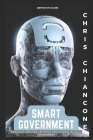 Smart Government: Practical Uses for Artificial Intelligence in Local Government By Chris Chiancone Cover Image