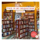 2023 Wall Cal: This Is My Bookstore By Chronicle Books Cover Image