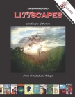 LiTTscapes: Landscapes of Fiction By Kris Rampersad Cover Image