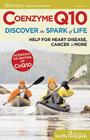 Coenzyme Q10: Discover the Spark of Life (Healthy Living Guides) Cover Image
