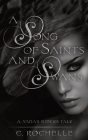A Song of Saints and Swans: A Yaga's Riders Novella Cover Image