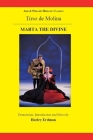 Marta the Divine (Aris & Phillips Hispanic Classics) By Harley Erdman Cover Image
