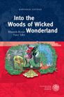 Into the Woods of Wicked Wonderland: Musicals Revise Fairy Tales (Anglistische Forschungen #441) By Raffaele Cutolo Cover Image