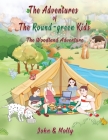 The Adventures of The Round Green kids: The Woodland Adventure Cover Image