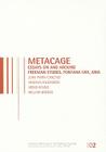 Metacage: Essays on and Around Freeman Etudes, Fontana Mix, Aria [With CD (Audio)] (Orpheus Research Centre in Music) By Juan Parra Cancino, Magnus Andersson, Mieko Kanno Cover Image