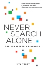 Never Search Alone: The Job Seeker's Playbook Cover Image