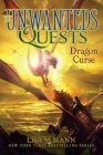 Dragon Curse (The Unwanteds Quests #4) By Lisa McMann Cover Image