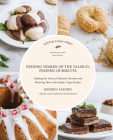Feeding Women of the Talmud, Feeding Ourselves Cover Image