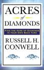 Acres of Diamonds By Russell H. Conwell Cover Image