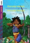 Prensès Maniya/Princess Maniya By Saonha Lyrvole Jean Baptiste, Audeva Joseph (Illustrator), Wynnie Lamour (Translator) Cover Image