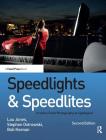 Speedlights & Speedlites: Creative Flash Photography at Lightspeed, Second Edition By Lou Jones Cover Image