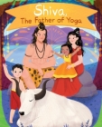 Shiva, the Father of Yoga Cover Image