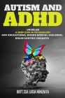Autism and ADHD Unveiled: A Deep Dive in Psychology and Educational Books: Special Children, Brain-Centric Insights, and a Bonus Alphabet Tracin Cover Image