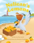 Nelican's Lemons By Riya Aarini, Mariana Hnatenko (Illustrator) Cover Image