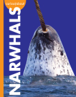 Curious about Narwhals (Curious about Wild Animals) By Annie C. Holdren Cover Image