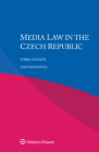 Media Law in the Czech Republic Cover Image