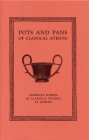 Pots and Pans of Classical Athens (Agora Picture Book) By Brian A. Sparkes, Lucy Talcott Cover Image
