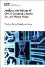 Analysis and Design of CMOS Clocking Circuits for Low Phase Noise (Materials) Cover Image