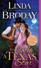 To Catch a Texas Star (Texas Heroes #3) Cover Image
