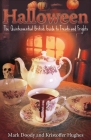 Halloween: The Quintessential British Guide to Treats and Frights By Mark Doody, Kristoffer Hughes Cover Image