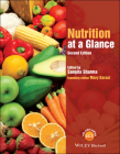 Nutrition at a Glance By Sangita Sharma (Editor in Chief), Tony Sheehy (Editor), Fariba Kolahdooz (Editor) Cover Image