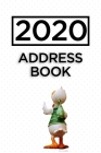2020 Address Book: password book, mordern password keeper, password tracker password log book and internet password organizer, alphabetic By Jerrod Burnette Cover Image