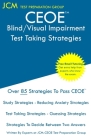 CEOE Blind/Visual Impairment - Test Taking Strategies: CEOE 128 Exam - Free Online Tutoring - New 2020 Edition - The latest strategies to pass your ex Cover Image