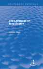 The Language of Jane Austen (Routledge Revivals) By Norman Page Cover Image