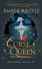 Curse Queen By Amber Argyle Cover Image