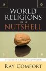 World Religions in a Nutshell: A Compact Guide to Reaching Those of Other Faiths Cover Image