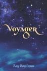 Voyager By Ray Boydstun Cover Image