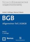 Burgerliches Gesetzbuch: Allgemeiner Teil - Egbgb: Band 1 By Thomas Heidel (Editor), Rainer Husstege (Editor), Heinz-Peter Mansel (Editor) Cover Image