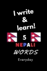 Notebook: I write and learn! 5 Nepali words everyday, 6
