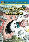 100th Day of School from the Black Lagoon (Black Lagoon Adventures) By Mike Thaler, Jared Lee (Illustrator) Cover Image