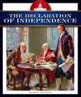 The Declaration of Independence (How America Works) By Mary Meinking Cover Image