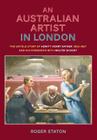 An Australian Artist in London: The Untold Story of Hewitt Henry Rayner (1902-1957) and His Friendship with Walter Sickert Cover Image