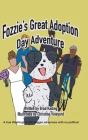 Fozzie's Great Adoption Day Adventure By Bradley Kading Cover Image