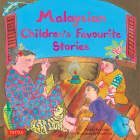 Malaysian Children's Favourite Stories (Favorite Children's Stories) Cover Image